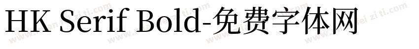 HK Serif Bold字体转换